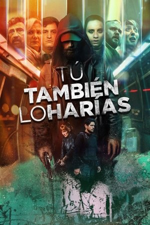 Tú también lo harías Poster