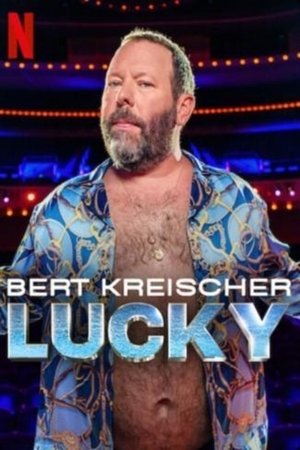 Bert Kreischer: Lucky Poster