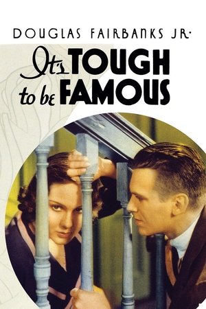 It's Tough to Be Famous Poster