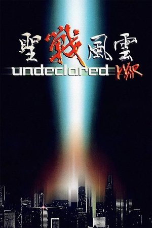 Undeclared War Poster