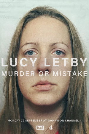 Lucy Letby: Murder or Mistake Poster
