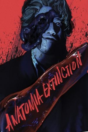 Anatomia Extinction Poster