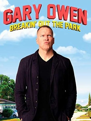 Gary Owen: Breakin' Out the Park Poster