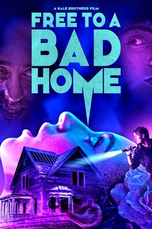 Free to a Bad Home Poster