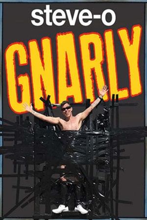 Steve-O: Gnarly Poster