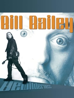 Bill Bailey: Bewilderness Poster