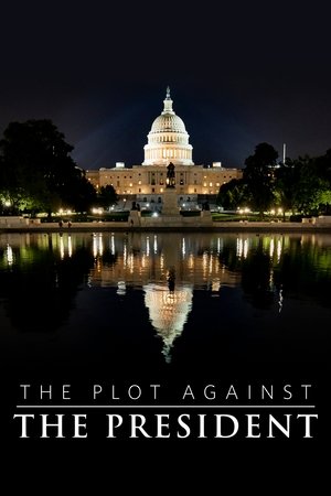 The Plot Against The President Poster