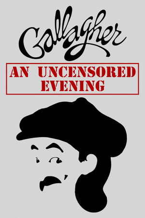 Gallagher: An Uncensored Evening Poster