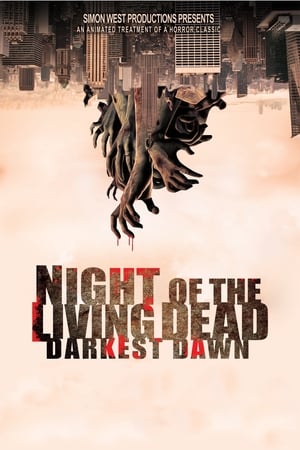 Night of the Living Dead: Darkest Dawn Poster