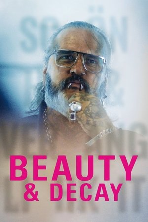 Beauty & Decay Poster