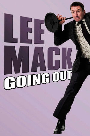 Lee Mack: Going Out Live Poster