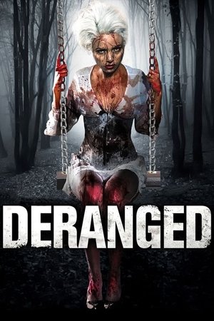 Deranged Poster