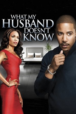 What My Husband Doesn't Know Poster