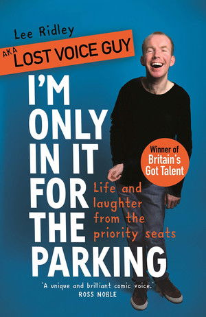 Lost Voice Guy: I'm Only In It for the Parking Poster