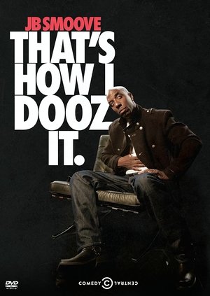 JB Smoove: That's How I Dooz It Poster