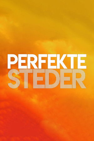 Perfekte steder Poster
