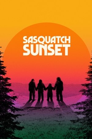 Sasquatch Sunset Poster