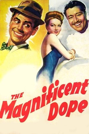 The Magnificent Dope Poster