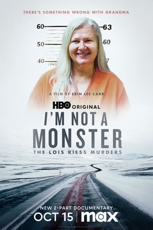 I Am Not a Monster: The Lois Riess Murders Poster