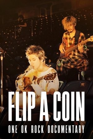 Flip a Coin: One Ok Rock Documentary Poster