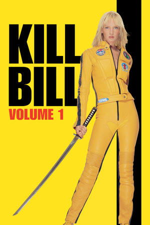 Kill Bill: Vol. 1 Poster