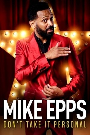 Mike Epps: Don't Take It Personal Poster