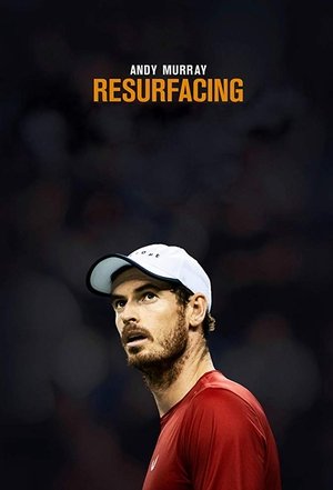 Andy Murray: Resurfacing Poster
