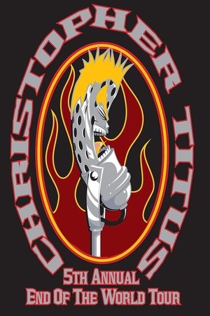Christopher Titus: The 5th Annual End of the World Tour Poster