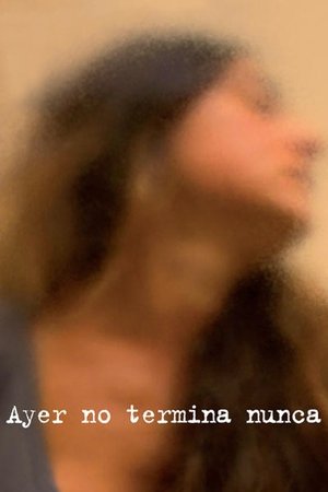 Yesterday Never Ends Poster