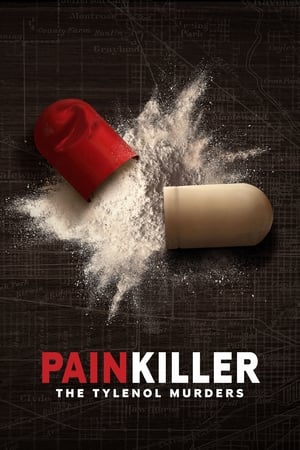 Painkiller: The Tylenol Murders Poster