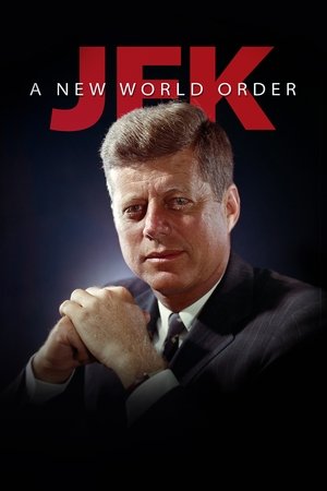 JFK: A New World Order Poster