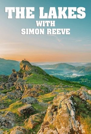 The Lakes with Simon Reeve Poster