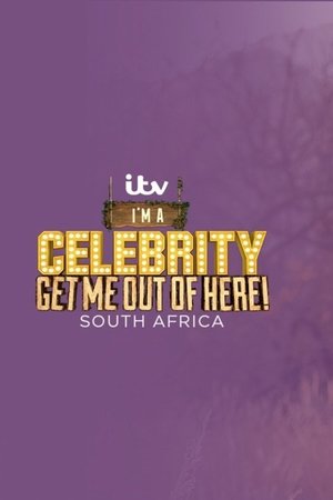 I'm a Celebrity, Get Me Out of Here! South Africa Poster
