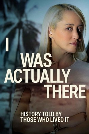 I Was Actually There Poster