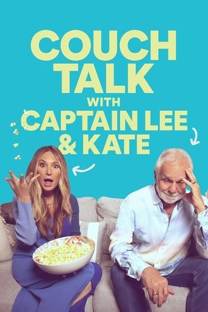 Couch Talk with Captain Lee and Kate Poster