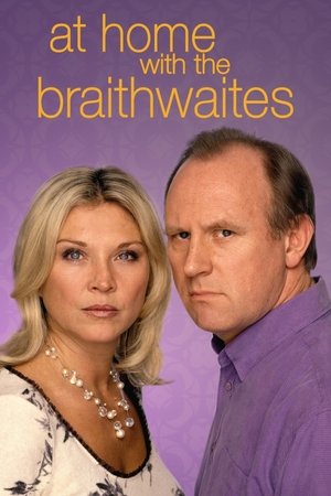 At Home with the Braithwaites Poster