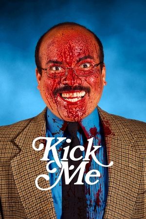 Kick Me Poster