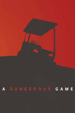A Dangerous Game Poster