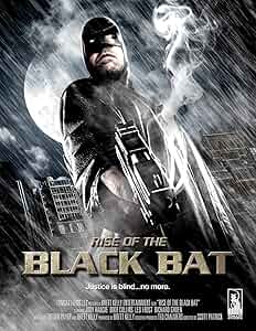 Rise of the Black Bat Poster