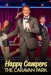 Happy Campers: The Caravan Park Poster