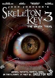 Skeleton Key 3: The Organ Trail Poster