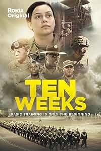 Ten Weeks Poster
