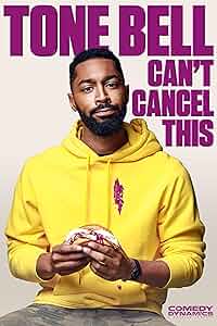 Tone Bell - Can't Cancel This Poster